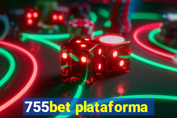 755bet plataforma